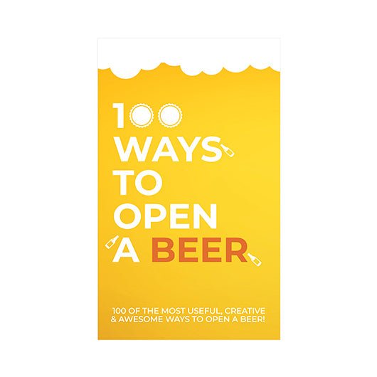 100 WAYS TO OPEN A BEER - RAPT ONLINE