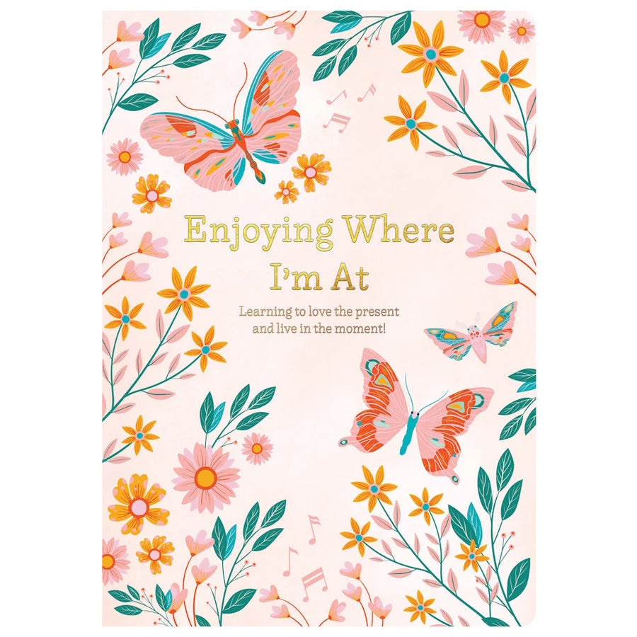 Enjoying Where I’m At Gratitude Journal