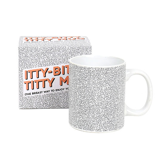 ITTY BITTY TITTY MUG