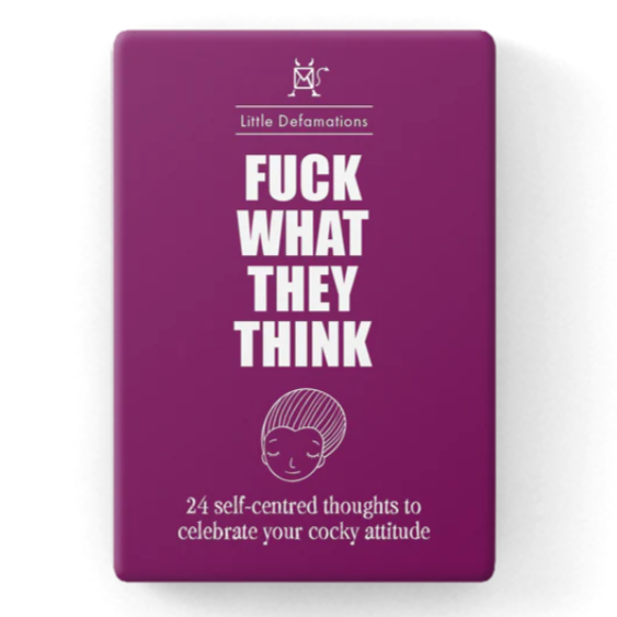 FCK WHAT THEY THINK CARD SET